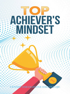 cover image of Top Achiever's Mindset